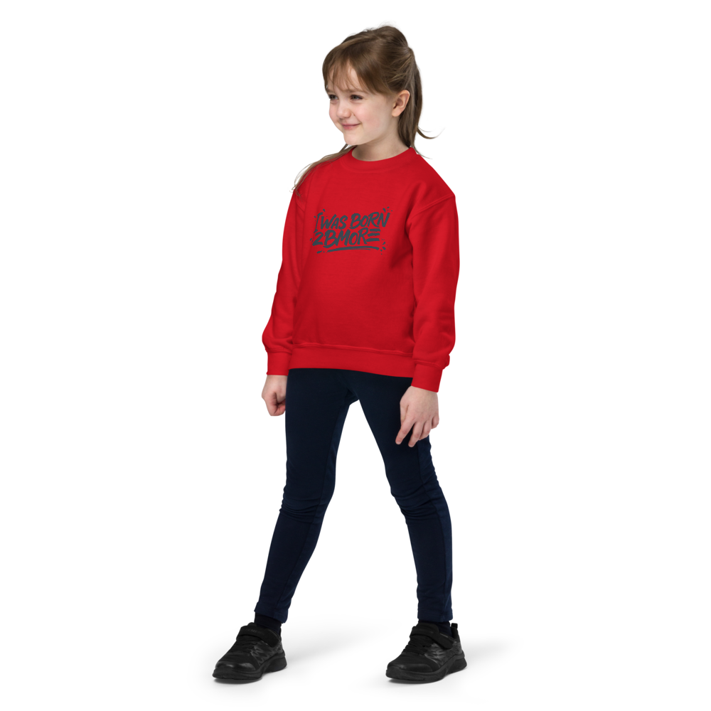 Youth crewneck sweatshirt - I Was Born 2 BMORE